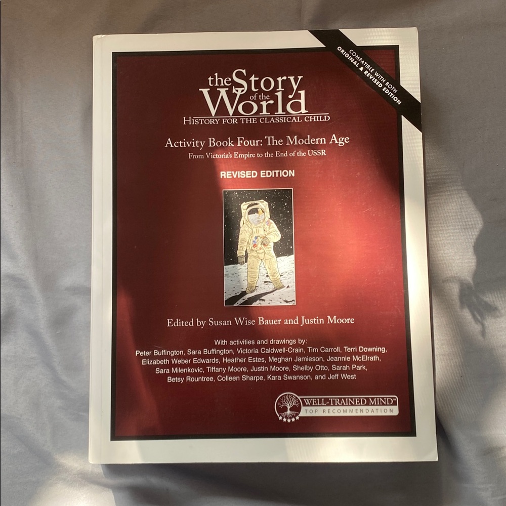 The Story of the World Activity Book Four